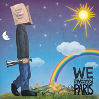 We Invented Paris - A View That Almost Kills (Single)