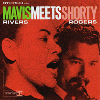 Rivers, Mavis - Mavis Meets Shorty