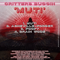 Critters Buggin - Muti (Single)