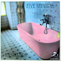 Five Letters - Hysteries (LP)