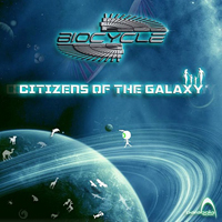 Biocycle - Citizens Of The Galaxy [EP]