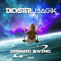 Dickster - Cosmic Swing [Single]