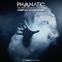 Phanatic - The Dark Side Of The Universe (Single)
