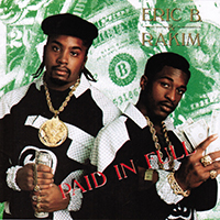 Eric B. & Rakim - Paid In Full (Reissue 2005, Expanded Edition)