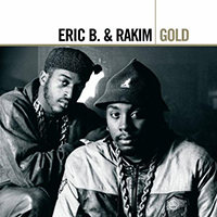 Eric B. & Rakim - Gold (CD 1)