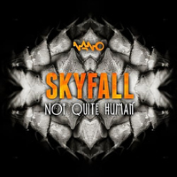 Skyfall (POR) - Not Quite Human [EP]