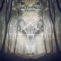Space Hypnose - After Earth [EP]