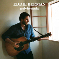 Eddie Berman - Polyhymnia