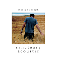 Joseph, Martyn - Sanctuary Acoustic