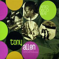 Tony Allen - Afro Disco Beat