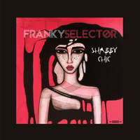 Selector, Franky - Shabby Chic