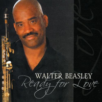 Beasley, Walter - Ready For Love