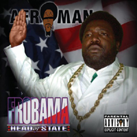 Afroman - Frobama: Head Of State