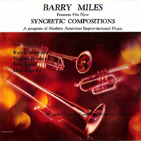 Miles, Barry - Presents His New Syncretic Compositions