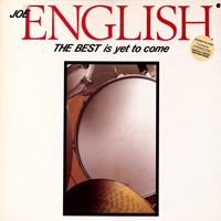 English, Joe - The Best Is Yet To Come