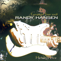 Hansen, Randy - European Tour Hendrix Live