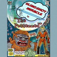 Slingshot Miracle - The Possezzed