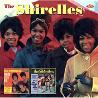 Shirelles - Foolish Little Girl, 1963 + It's a Mad, Mad, Mad, Mad World, 1963