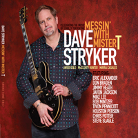 Dave Stryker - Messin' with Mister T: Celebrating the Music of Stanley Turrentine