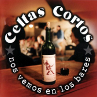 Celtas Cortos - Nos Vemos En Los Bares (CD 1)