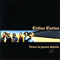 Celtas Cortos - Tienes La Puerta Abierta