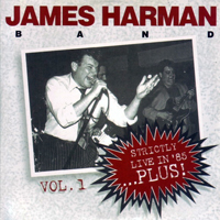 James Harman Band - Strictly Live In '85