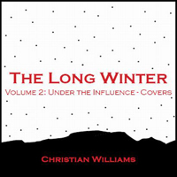 Williams, Christian - The Long Winter, Vol. 2: Under the Influence - Covers