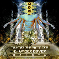 Juno Reactor - Dakota