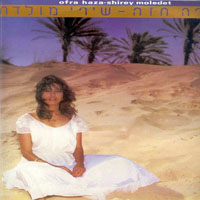 Ofra Haza - Shirey Moledet I