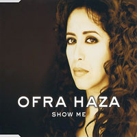 Ofra Haza - Show Me (Single)