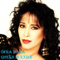 Ofra Haza - Queen In Exile (Unreleased)