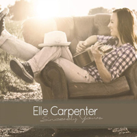 Carpenter, Elle - Sincerely Yours