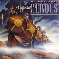 Allan Clarke - Legendary Heroes