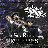Lord Bishop Rocks - Sex Rock Reflections (EP)