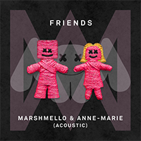 Marshmello - FRIENDS (acoustic - feat. Anne-Marie) (Single)