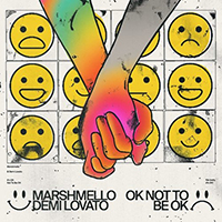 Marshmello - OK Not To Be OK (feat. Demi Lovato) (Single)