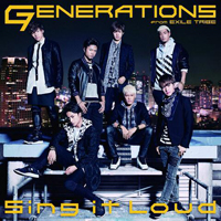 Generations - Sing It Loud (Single)