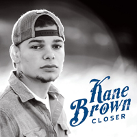 Brown, Kane - Closer (EP)