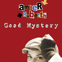 Rubarth, Amber - Good Mystery