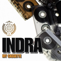Indra (SWE) - My Cassette (Single)