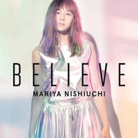 Nishiuchi, Mariya - Believe