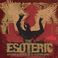 Esoteric (USA) - With The Sureness Of Sleepwalking