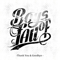 Boys Of Fall - Thank You & Goodbye