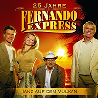 Fernando Express - Tanz auf dem Vulkan