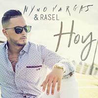 Vargas, Nyno - Hoy (feat. Rasel) (Single)