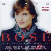 Miguel Bose - Bravo Bose (30 Grandes Exitos: CD 2)