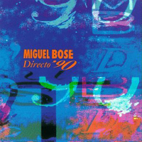 Miguel Bose - Directo '90