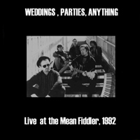 Weddings, Parties, Anything - Live At The Mean Fiddler (CD 1)