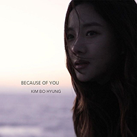 Bohyung, Kim - Because Of You (Single)