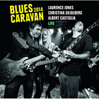 Castiglia, Albert - Blues Caravan (Live 2014)